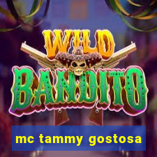 mc tammy gostosa